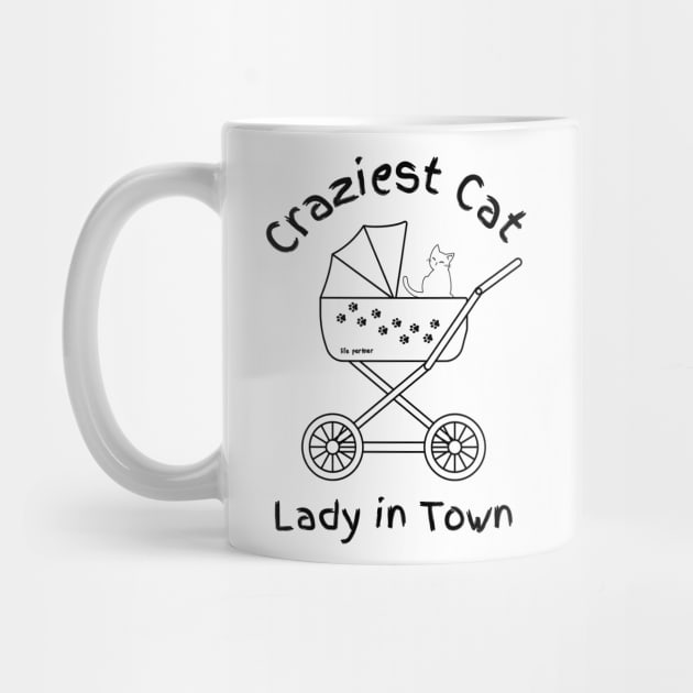 The Craziest Cat Lady in Town by Free Spirits & Hippies